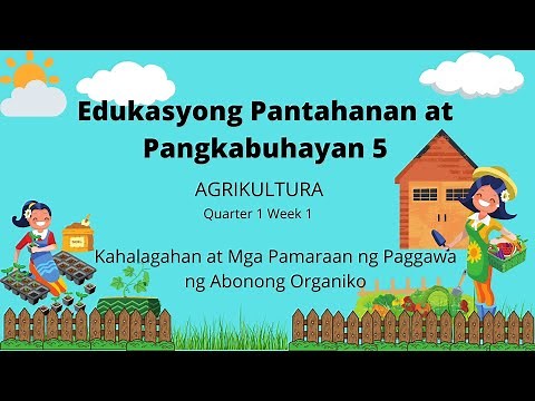 EPP 5 -Agriculture ( MELC -Based Lesson 1)