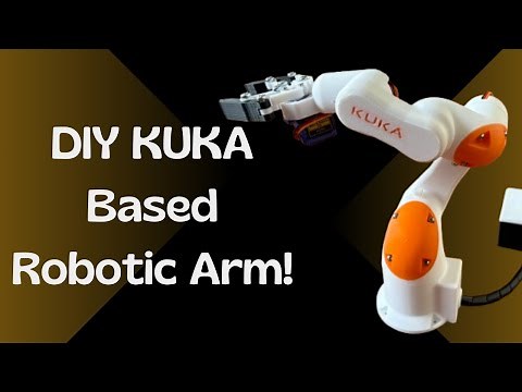 I Built a 4DOF Robotic Arm (KUKA inspired) From Scratch!