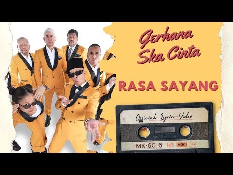 Gerhana Ska Cinta - Rasa Sayang (Official Lyric Video)