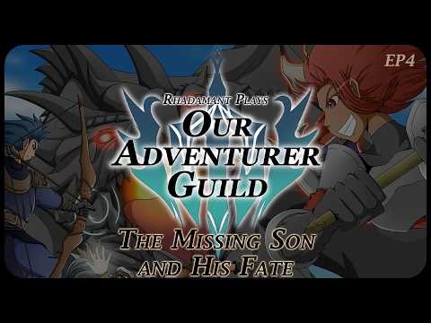 The Missing Son and His Fate in Our Adventurer Guild - Guild of Adventurers // EP4