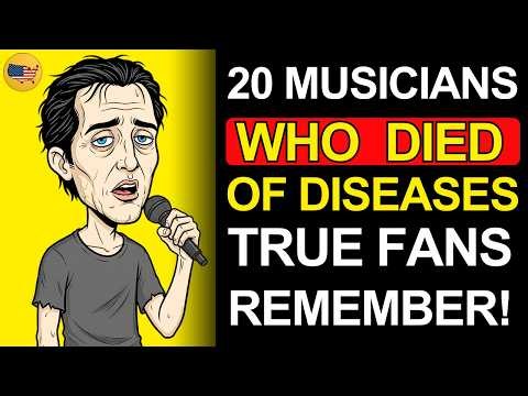 20 Musicians Who Died Of Horrible Diseases