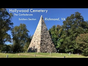 Hollywood Cemetery - The Confederate Soldiers Section - Richmond, VA