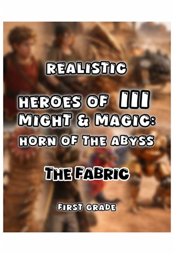 Part 1. Heroes of Might and Magic 3: Horn of the Abyss. The Fabric - Epic realistic first grade units. #homm3 #nostalgia #aiart #games #ai