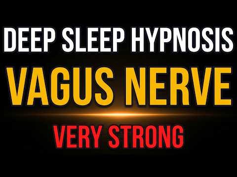 Deep Sleep Hypnosis: Activate Your Vagus Nerve 🌙 Calm Your Nervous System