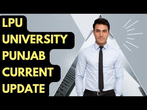 Current update for students Lpu university punjab