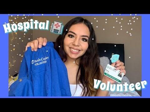 HOW TO BECOME A HOSPITAL VOLUNTEER!