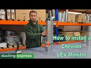How to install a Chevron LEV Monitor | Ducting Express