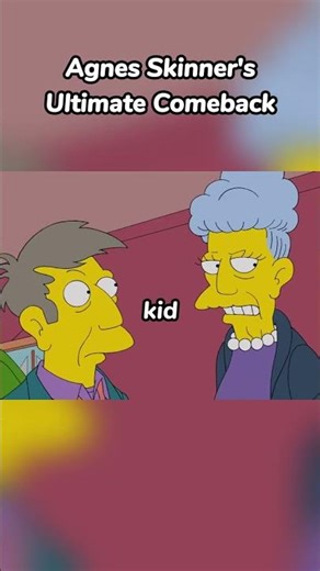 5 Agnes Skinner's Ultimate Comeback #SimpsonsFamily #simpsons