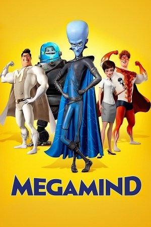 Megamind - Película 2010 - Cine.com
