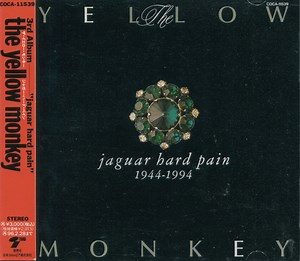 The Yellow Monkey - Jaguar Hard Pain