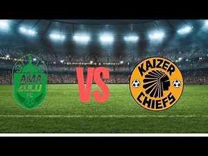 🔴#LIVE: AmaZulu Vs Kaizer Chiefs //WATCH FULL GAME HERE // #KaizerChiefsVsAmazulu
