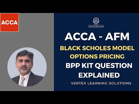 ACCA - AFM | Black Scholes Model Options Pricing | A BPP kit question explained #acca #afm #accaafm