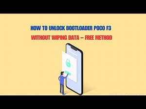 How To Unlock Bootloader Poco F3