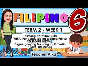 FILIPINO TERM 2 WEEK 1 Tulang Pambata