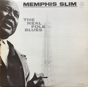 Memphis Slim - The Real Folk Blues