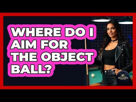 Where Do I Aim for the Object Ball?