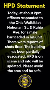 Please avoid the Waikiki area. Kuhio Avenue between Seaside Avenue and Nahua Street is closed in both directions due to the barricade situation. Nohonani Street is closed between Kuhio Avenue and Ala Wai Boulevard. Specialized Services Division is on the scene. | Honolulu Police Department (Official Site)