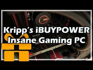 Kripp's iBUYPOWER Insane Gaming PC