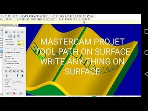 text Project on surface 3D tool path in mastercam
