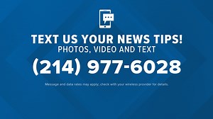Save WFAA in your phone so you can text us with tips and videos
