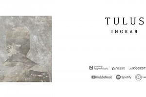 Pesan di Balik Lirik Lagu 'Ingkar', Single Terbaru dari Tulus - Sonora.id