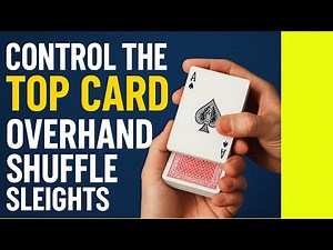 Control the Top Card: Beginner Shuffle Mastery