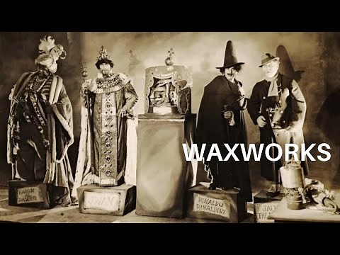 Paul Leni - WaxWorks - 1924 - Emil Jannings, Conrad Veidt,Werner Krauss