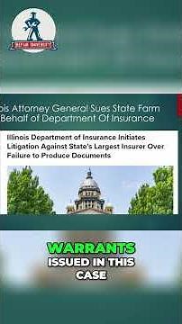 State Farm Sued By Illinois' Attorney General. Shocking Insurance Claims