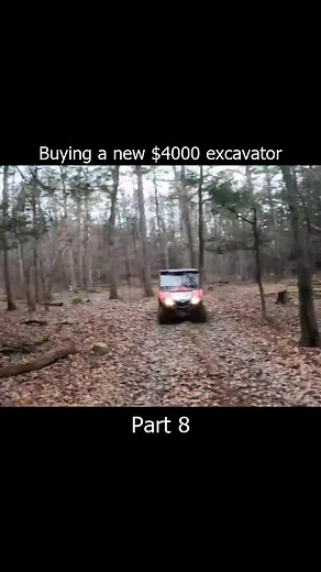 Part 8 - Buying a new $4000 excavator