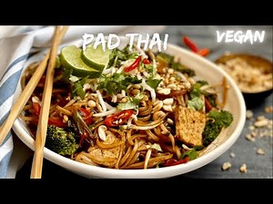 How to make Vegetarian Pad Thai | Easy Vegan Pad Thai Recipe | 20 Minute Meal