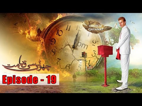 Choti Si Qayamat | Drama Series | Episode 19 | Full Telefilm Urdu |
