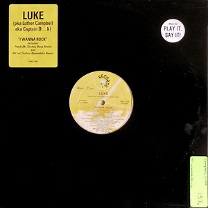 Luke pka Luther Campbell aka Captain Dick - I Wanna Rock