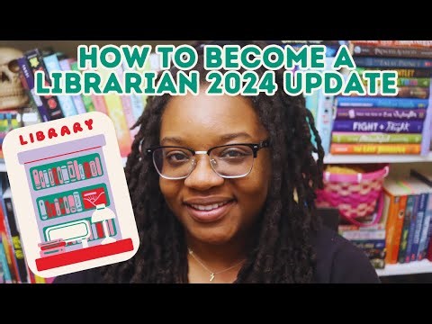 How To Become a Librarian/A Day in Life of a Librarian | 2024 Update