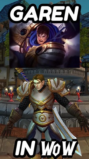 Play Garen in World of Warcraft with this WoW Mod