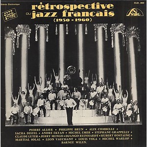 Various - Rétrospective Du Jazz Français (1930-1960)