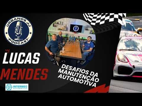 LUCAS MENDES INTERMEC | DESAFIOS DA MANUTENÇÃO AUTOMOTIVA