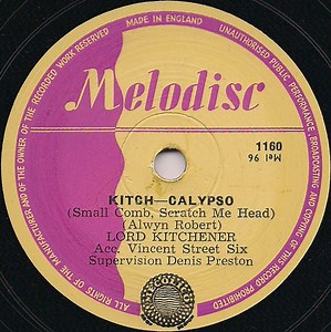 Lord Kitchener - Kitch (Small Comb, Scratch Me Head) / Food From The West Indies