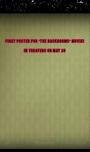 First poster for ‘THE BACKROOMS’ movie! In theaters on May 29! #Movie #a24 #Fyp #Edit