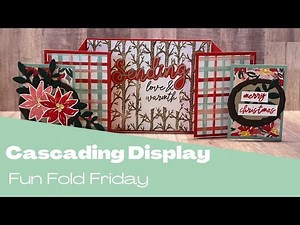Extra Tips for Creating the Cascading Display Fun Fold Card