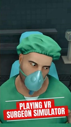 VR Surgeon Simulator Realistic Medical Training and Interactive Gameplay Experience