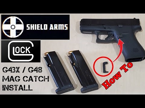 Shield Arms Steel Mag Catch Install // Tutorial // Glock 43X / G48 // Shield Arms S15 Magazine
