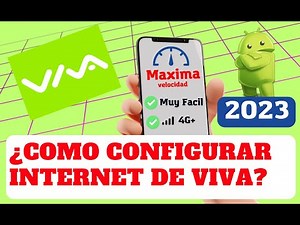 Como configurar INTERNET (APN) de VIVA (4G+)