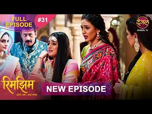 Rimjhim - Choti Umar Bada Safar | Full Episode 31 | 15 Nov 2025 | Full HD #Newepisode | Dangal TV