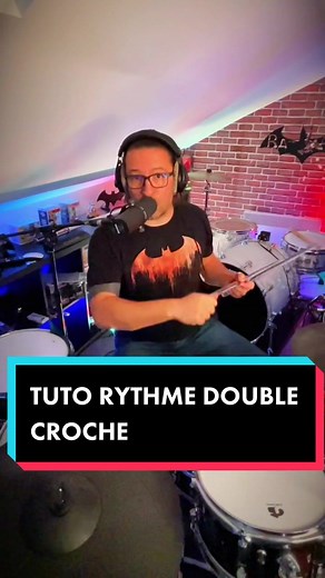 Tuto Batterie : Maîtriser le Rythme Double Croche