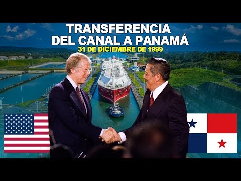 31 de diciembre de 1999 | Transferencia del Canal de Panamá a manos panameñas