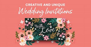 23 Creative and Unique Wedding Invitations
