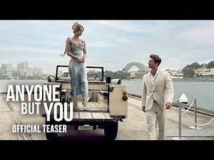Anyone But You Teaser Trailer Video - Movie Insider