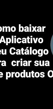 Como baixar o App MEU CATÁLOGO para criar sua vitrine online pelo celular