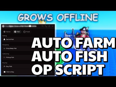 Grow a Fish Pond Script, Autofarm, Auto Fish, Auto Buy, Auto Sell & More