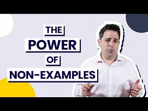 Maximise Your Classroom Explanations | Use Examples & Non-Examples